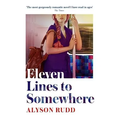 Eleven Lines to Somewhere - Rudd, Alyson