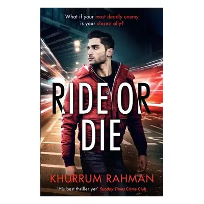 Ride or Die - Rahman, Khurrum