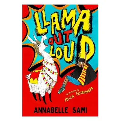 Llama Out Loud! - Sami, Annabelle