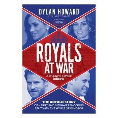 Royals at War - Howard, Dylan a Tillett, Andy