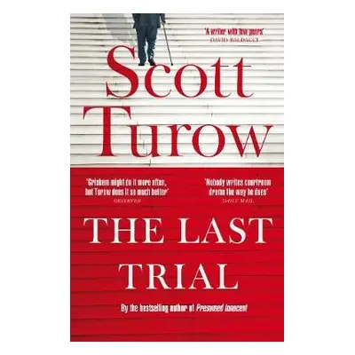 Last Trial - Turow, Scott