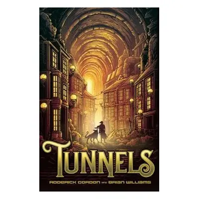 Tunnels (2020 reissue) - Gordon, Roderick a Williams, Brian