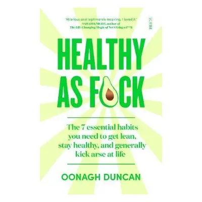 Healthy As F*ck - Duncan, Oonagh