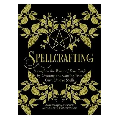 Spellcrafting - Murphy-Hiscock, Arin