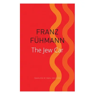 Jew Car - Fuhmann, Franz