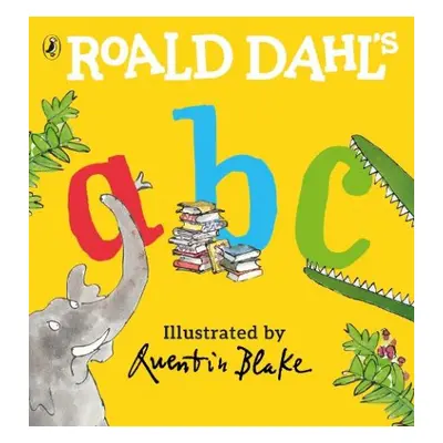 Roald Dahl's ABC - Dahl, Roald