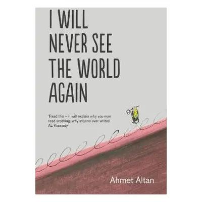 I Will Never See the World Again - Altan, Ahmet