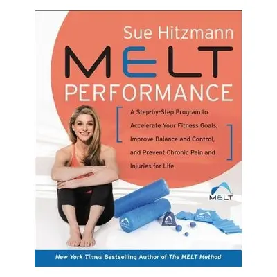 MELT Performance - Hitzmann, Sue