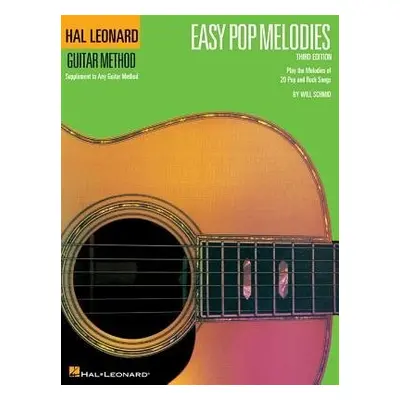 Easy Pop Melodies - 3rd Edition - Hal Leonard Publishing Corporation