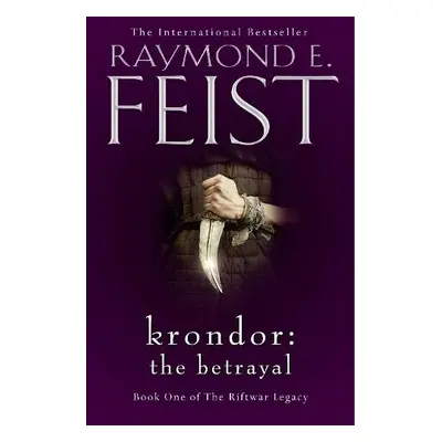 Krondor: The Betrayal - Feist, Raymond E.