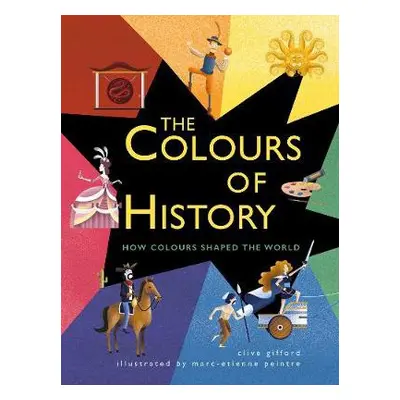 Colours of History - Gifford, Clive