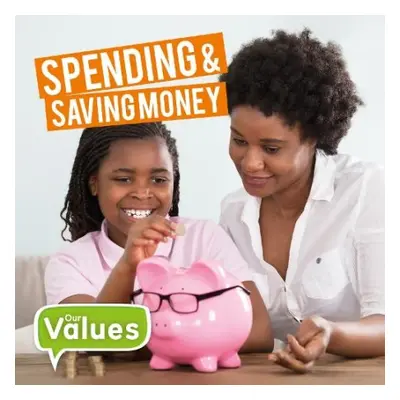 Spending a Saving Money - Cavell-Clarke, Steffi