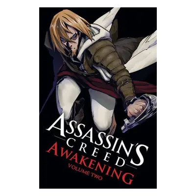 Assassin's Creed: Awakening Vol. 2 - Yano, Takashi