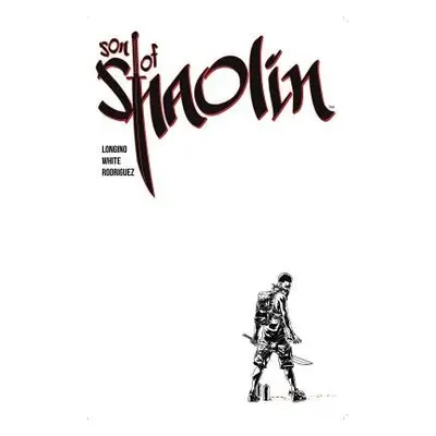 Son of Shaolin - Longino, Jay