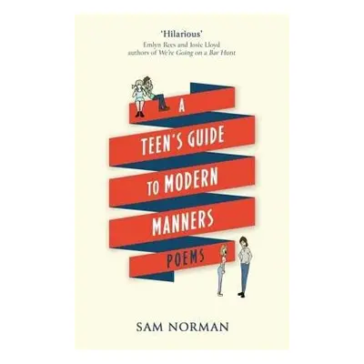 Teen's Guide to Modern Manners - Norman, Sam