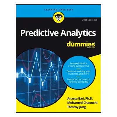 Predictive Analytics For Dummies - Bari, Anasse a Chaouchi, Mohamed a Jung, Tommy