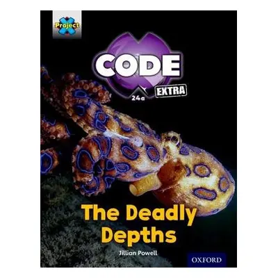 Project X CODE Extra: Green Book Band, Oxford Level 5: Shark Dive: The Deadly Depths - Powell, J