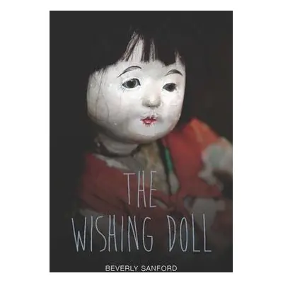 Wishing Doll - Sanford, Beverly