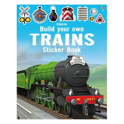 Build Your Own Trains Sticker Book - Tudhope, Simon