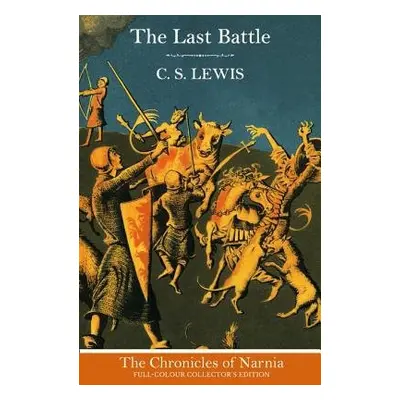 Last Battle (Hardback) - Lewis, C. S.