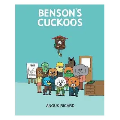 Benson's Cuckoos - Ricard, Anouk