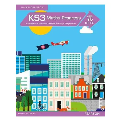 KS3 Maths Progress Student Book Pi 3 - Pate, Katherine a Norman, Naomi