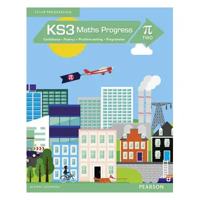 KS3 Maths Progress Student Book Pi 2 - Pate, Katherine a Norman, Naomi