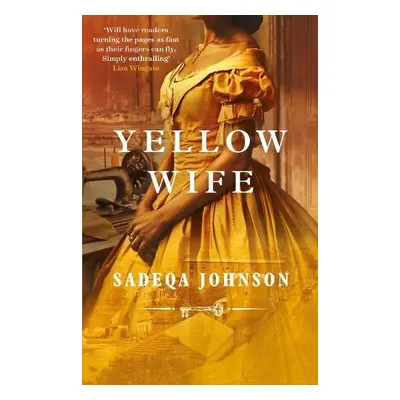 Yellow Wife - Johnson, Sadeqa