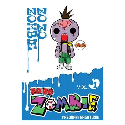 Zo Zo Zo Zombie-kun, Vol. 1 - Nagatoshi, Yasunari