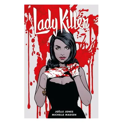 Lady Killer 2 - Jones, Joelle