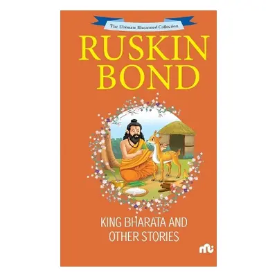 King Bharata And Other Stories - Bond, Ruskin