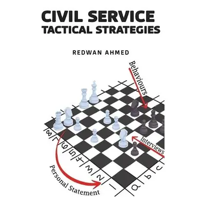 Civil Service Tactical Strategies - Ahmed, Redwan