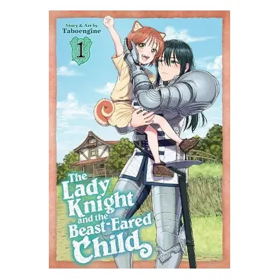 Lady Knight and the Beast-Eared Child Vol. 1 - Taboengine