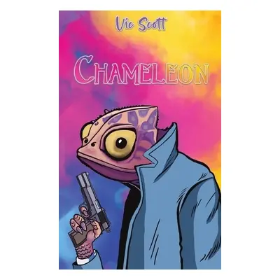 Chameleon - Scott, Vic