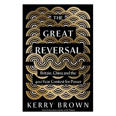 Great Reversal - Brown, Kerry