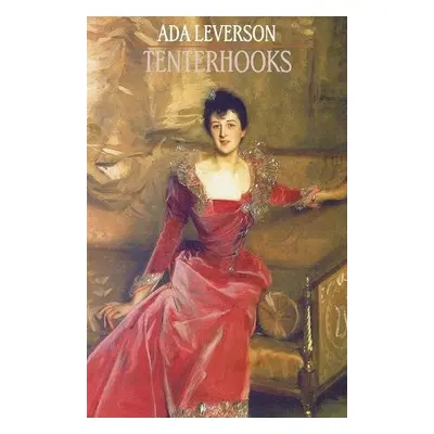 Tenterhooks - Leverson, Ada