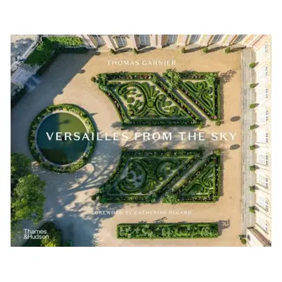 Versailles from the Sky - Garnier, Thomas