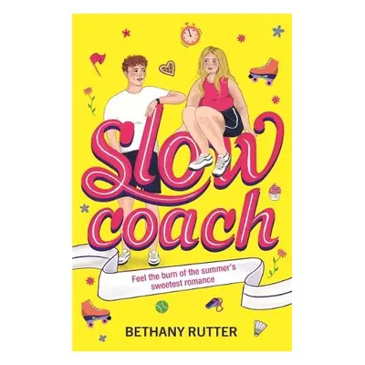 Slowcoach - Rutter, Bethany