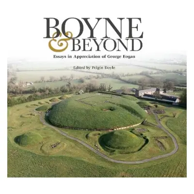 Boyne and Beyond - Doyle, Peigin