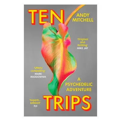 Ten Trips - Mitchell, Andy