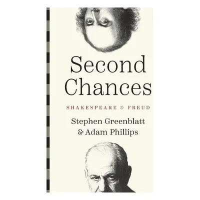 Second Chances - Greenblatt, Stephen a Phillips, Adam