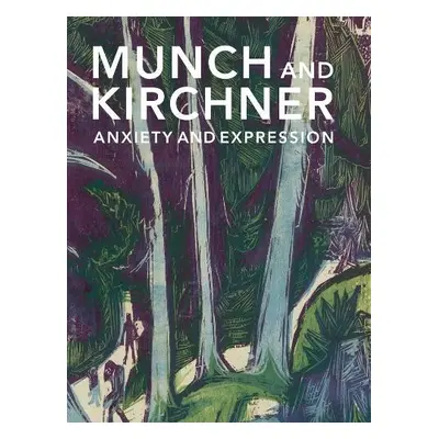 Munch and Kirchner - Spira, Freyda