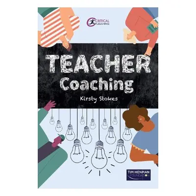 TEACHER Coaching - Stokes, Kirsty