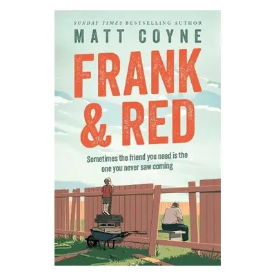 Frank and Red - Coyne, Matt