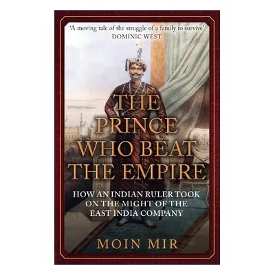 Prince Who Beat the Empire - Mir, Moin