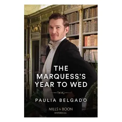 Marquess's Year To Wed - Belgado, Paulia