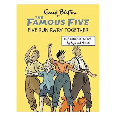 Famous Five Graphic Novel: Five Run Away Together - Blyton, Enid