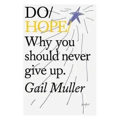 Do Hope - Muller, Gail