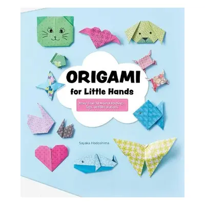 Origami for Little Hands - Hodoshima, Sayaka