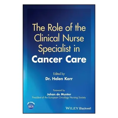 Role of the Clinical Nurse Specialist in Cancer Care